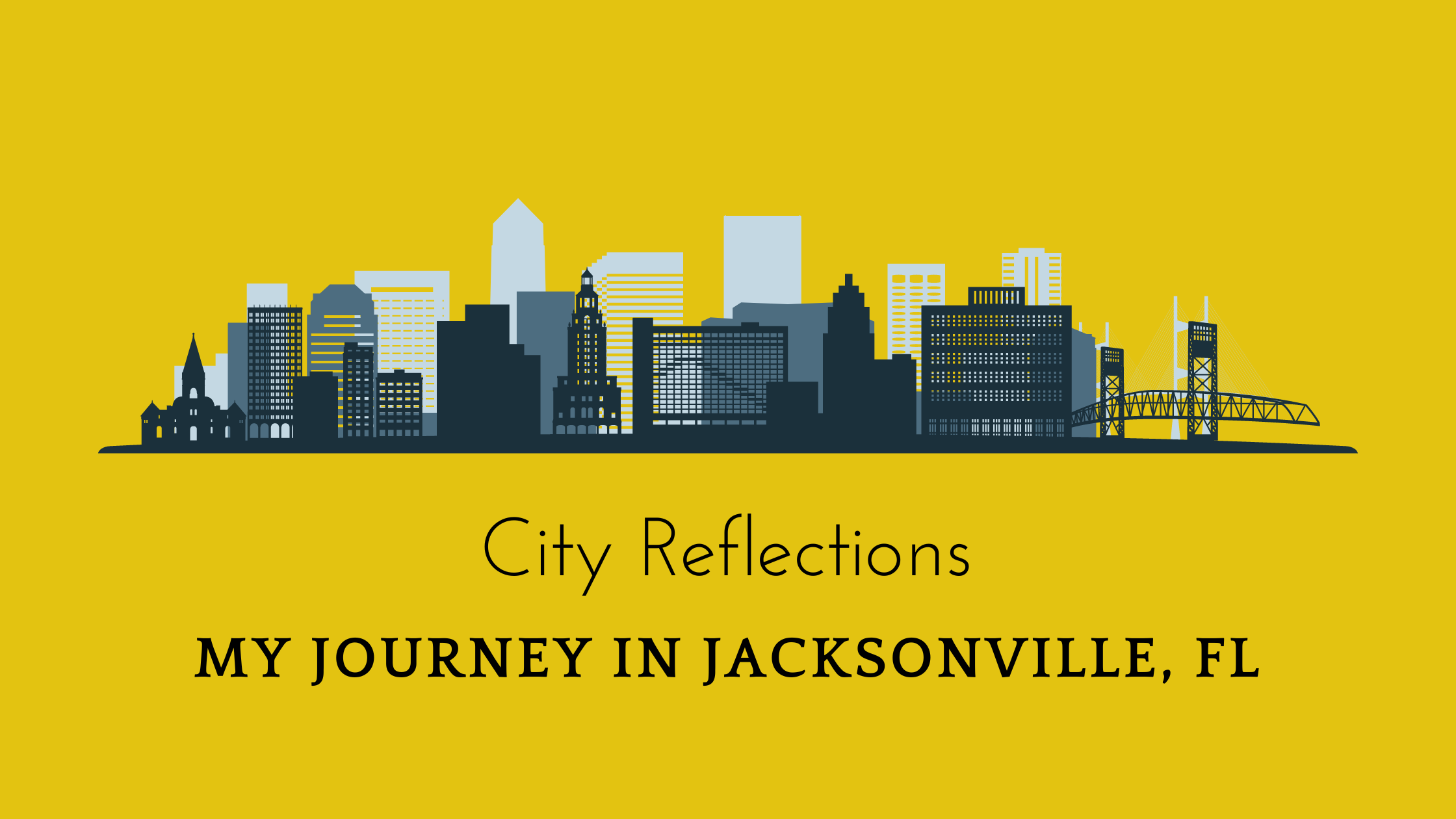 City Reflections: My Journey in Jacksonville, Florida